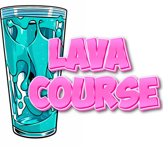 Lava Course