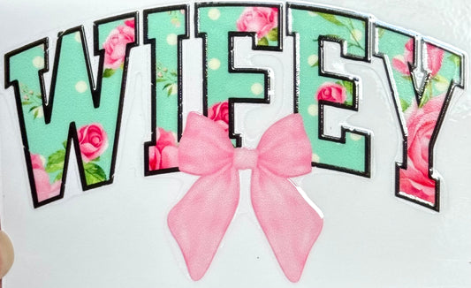 Wifey Decal